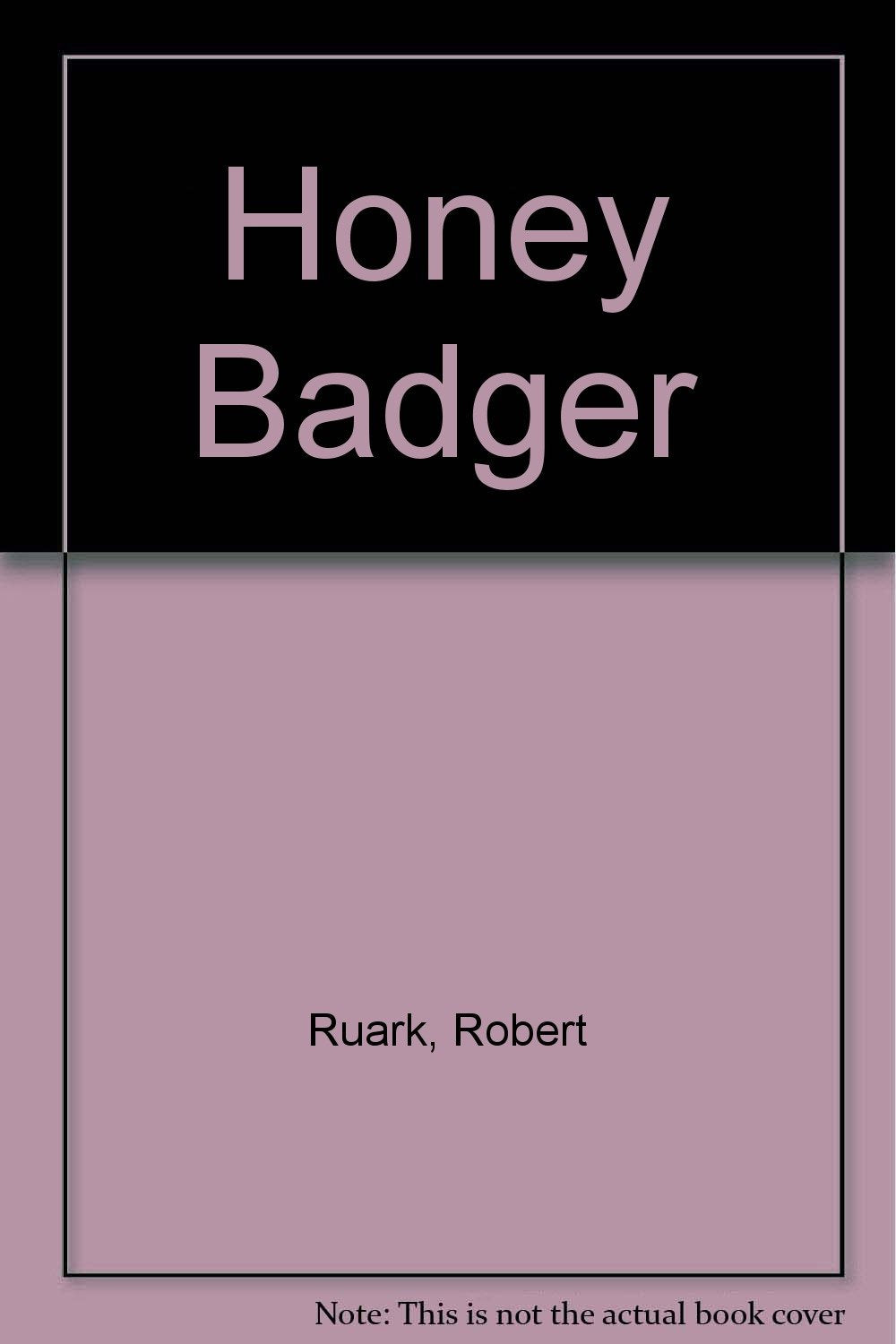 HONEY BADGER Books