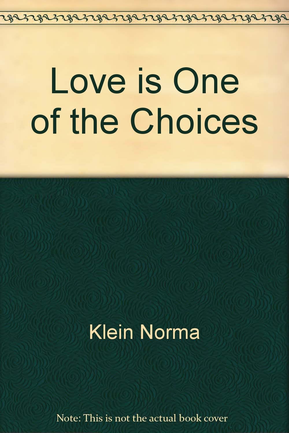 LOVE IS ONE OF CHOICES Books