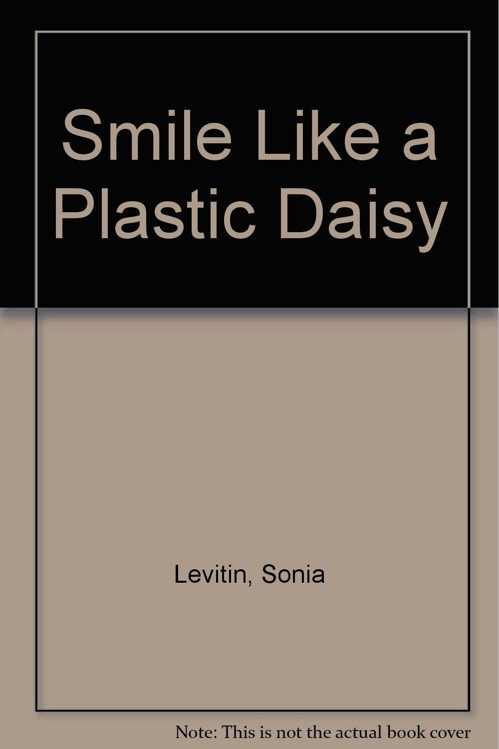 Product Image: Smile Like a Plastic Daisy
