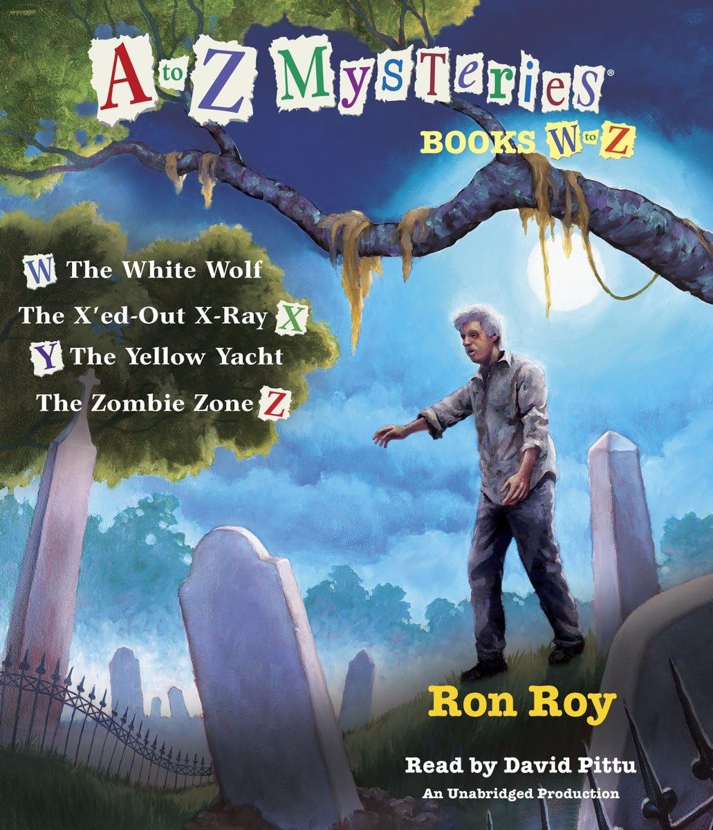 A to Z Mysteries: Books W-Z: The White Wolf; The X'ed-Out X-Ray; The Yellow Yacht; The Zombie Zone Non-fiction