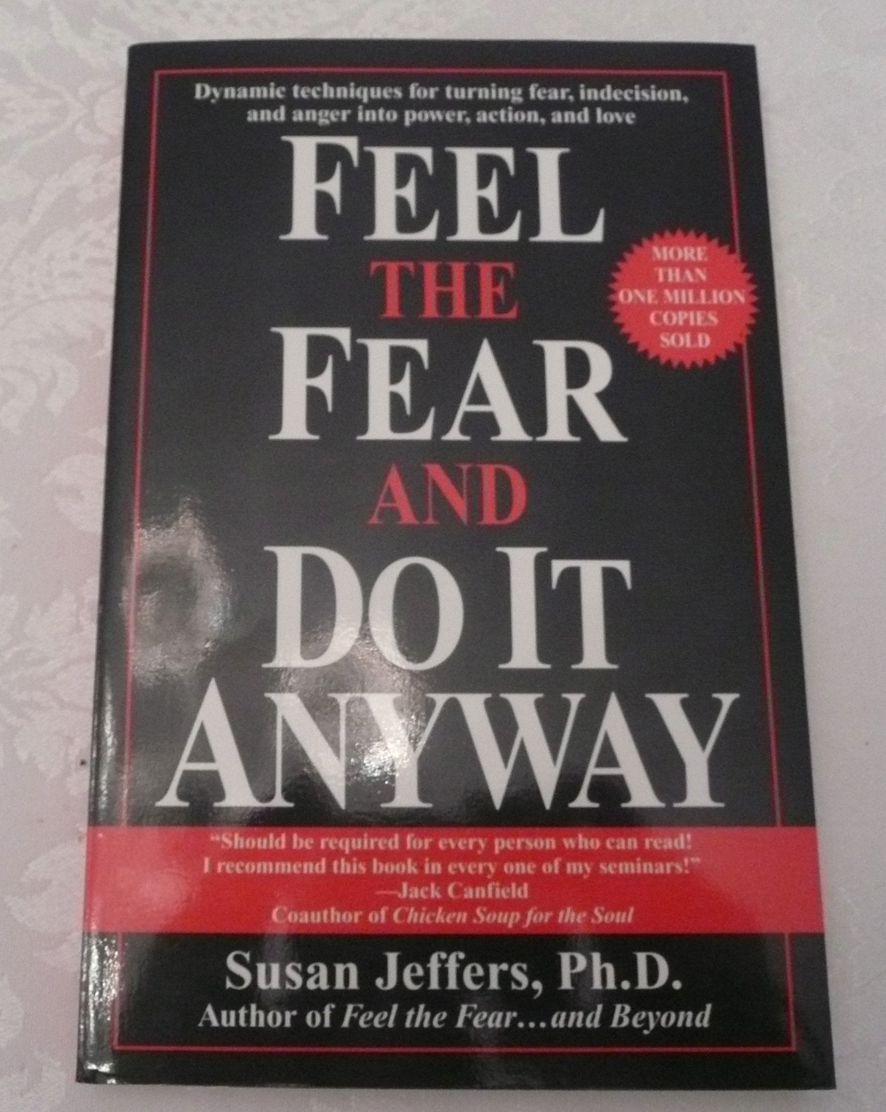 Feel the Fear and Do It Anyway Lifestyle