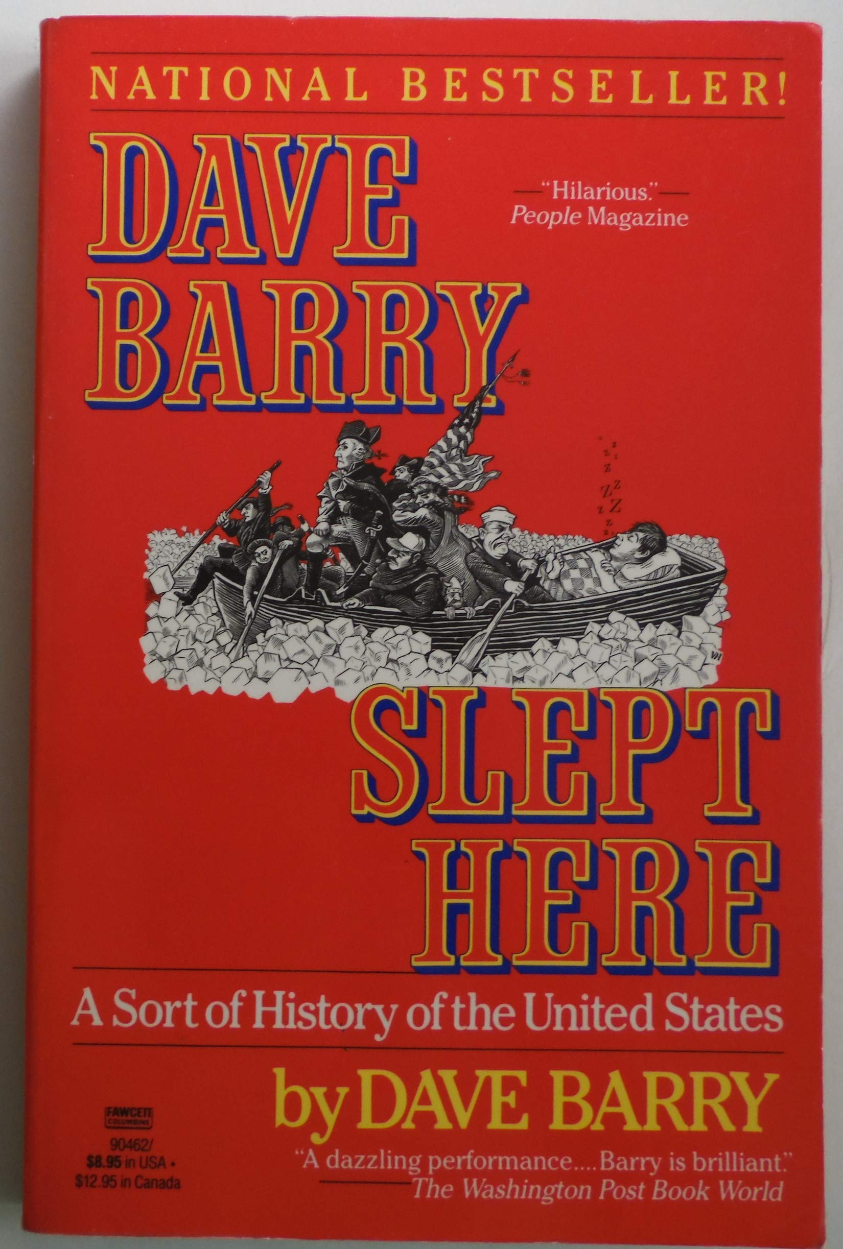Dave Barry Slept Here: A Sort of History of the United States Humour & Satire