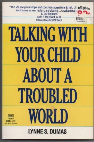 Talking With Your Child About a Troubled World Social Sciences