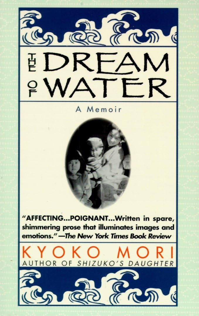 The Dream of Water: A Memoir book