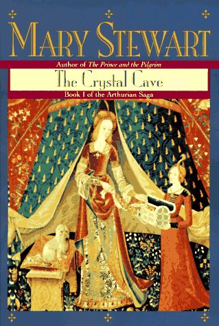 The Crystal Cave (Arthurian Saga, Band 1) Contemporary literature