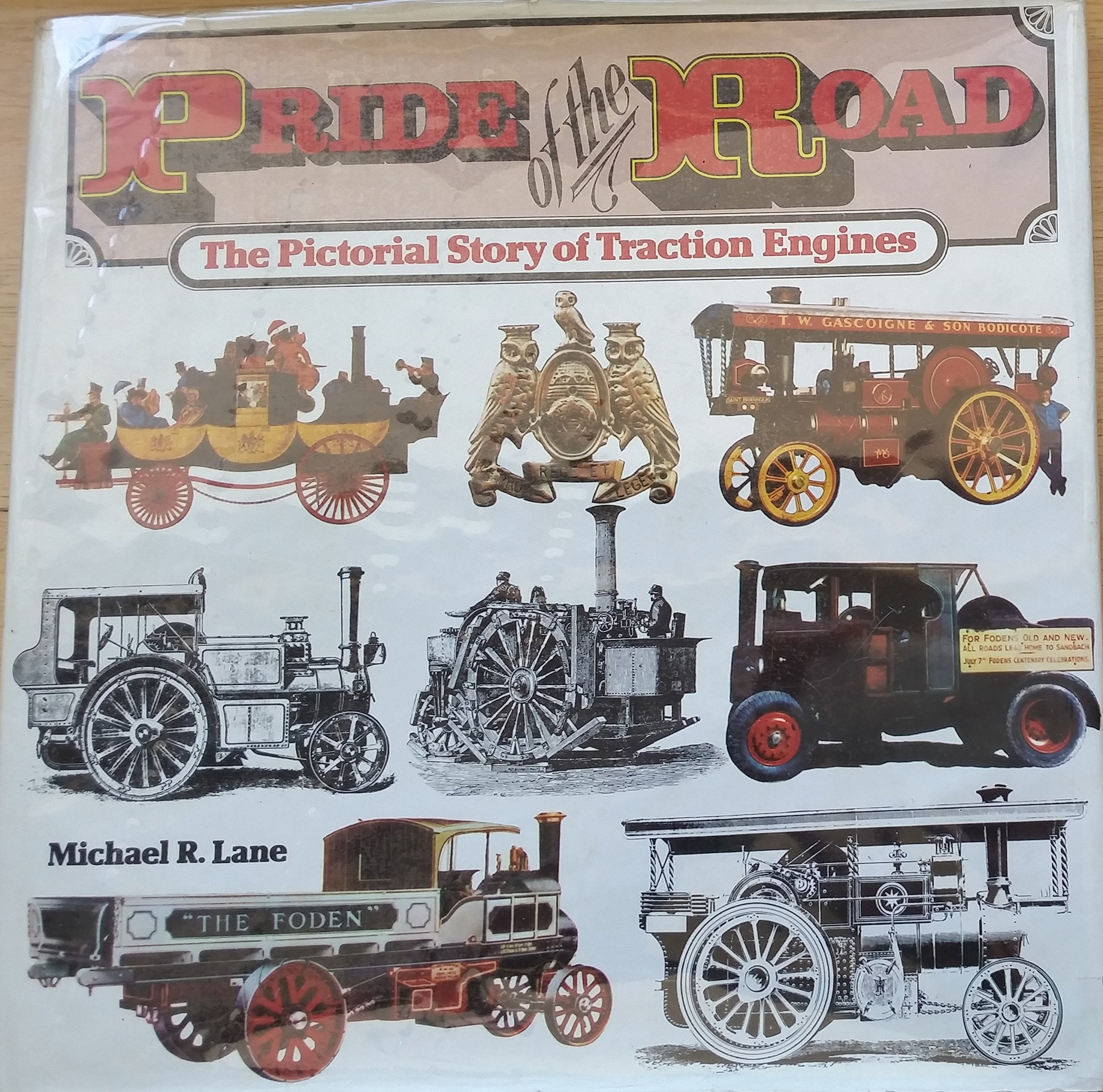 Pride of the Road: Pictorial Story of Traction Engines Books