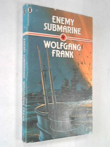Enemy Submarine: Story of Gunther Prien, Captain of "U47" Books