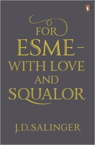 For Esmé - with love and squalor Books