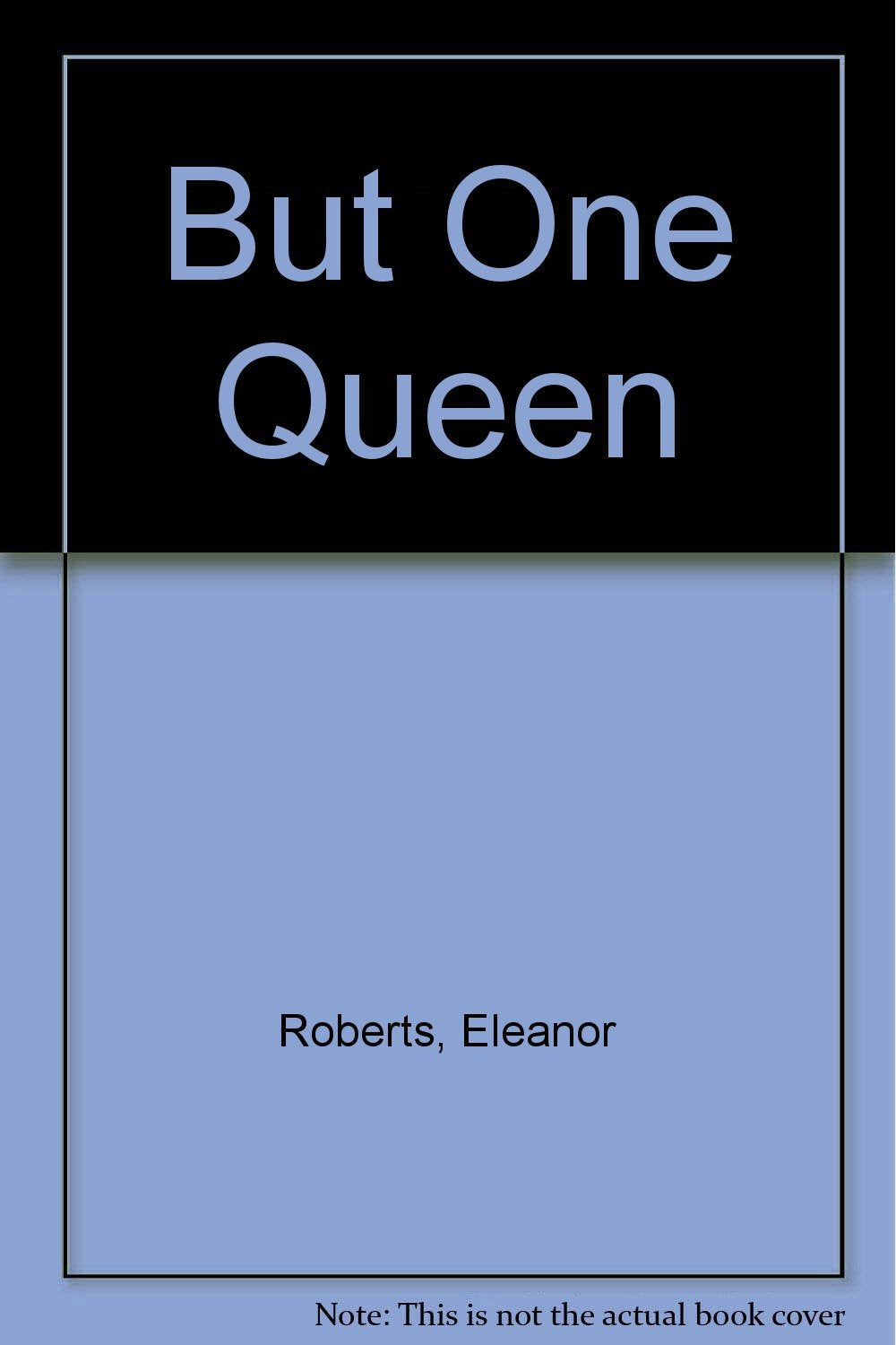 Product Image: But One Queen