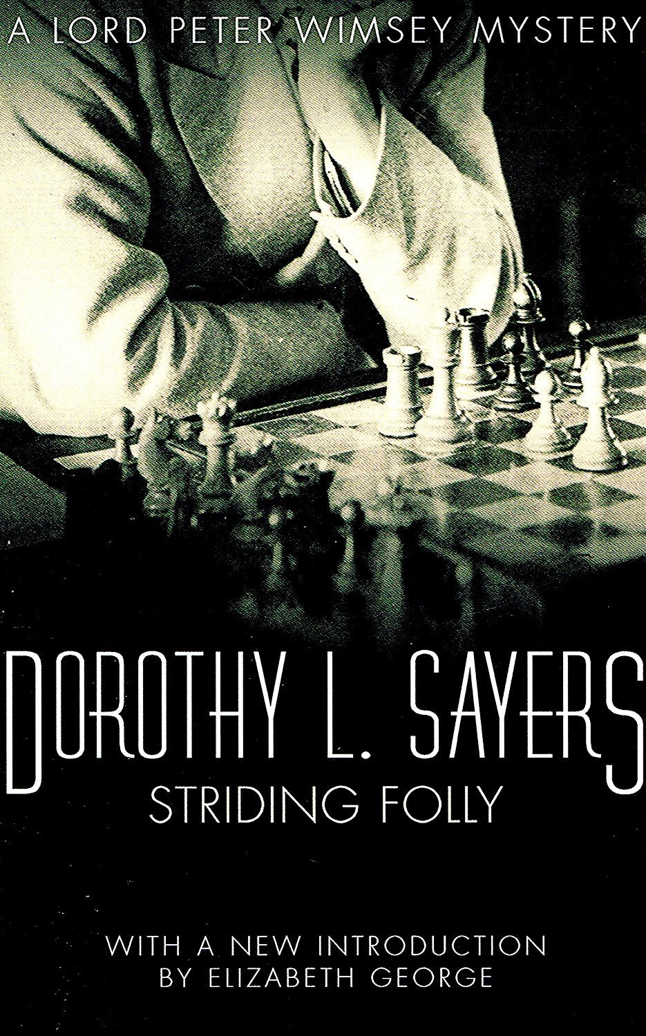 Striding Folly: Lord Peter Wimsey Book 15 Essays & Short Stories