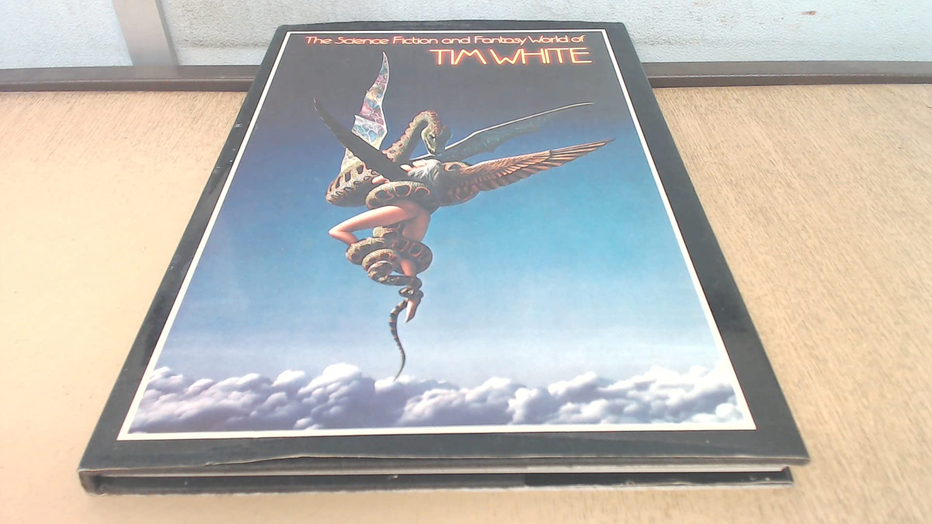 Science Fiction and Fantasy World of Tim White Books