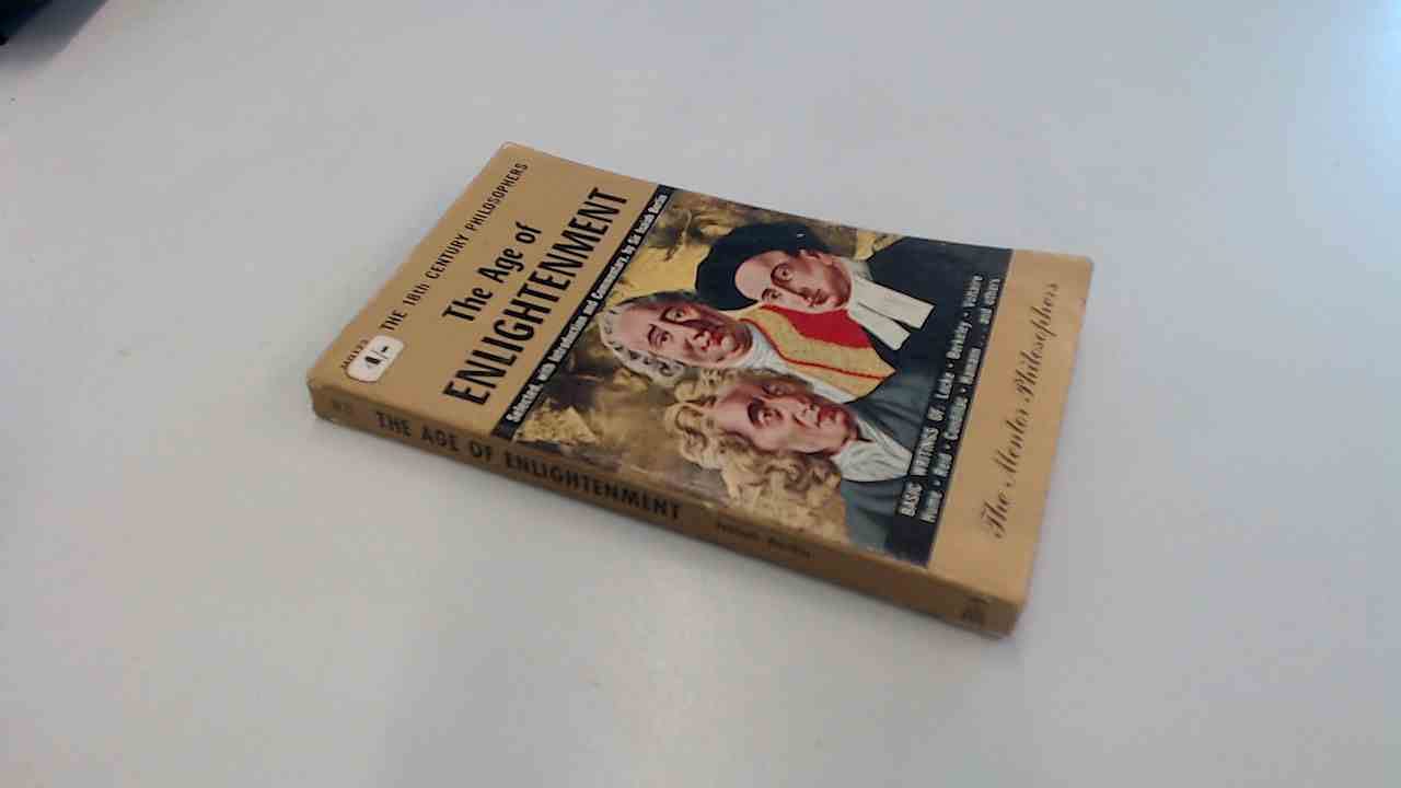 Age of Enlightenment: The Eighteenth Century Philosophers book