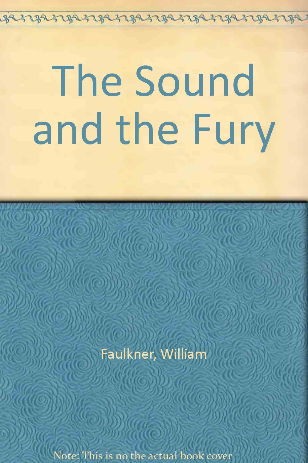 The Sound and the Fury Contemporary literature