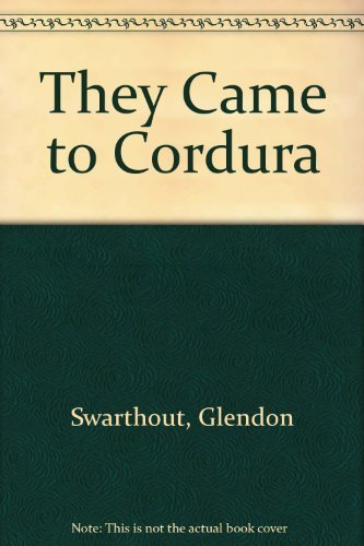 They Came to Cordura Books