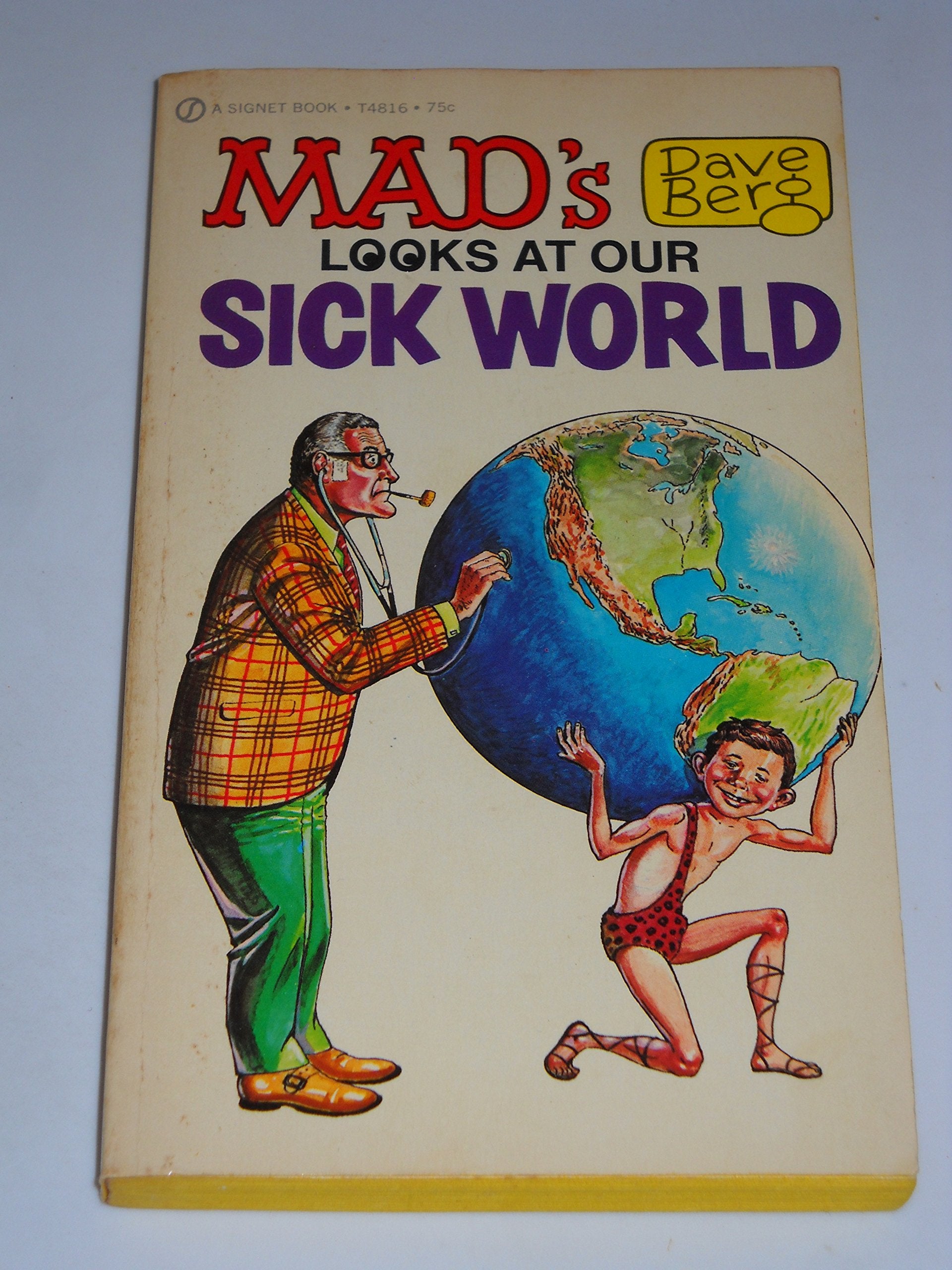 "Mad's" Dave Berg Looks at Our Sick World (Signet) Books
