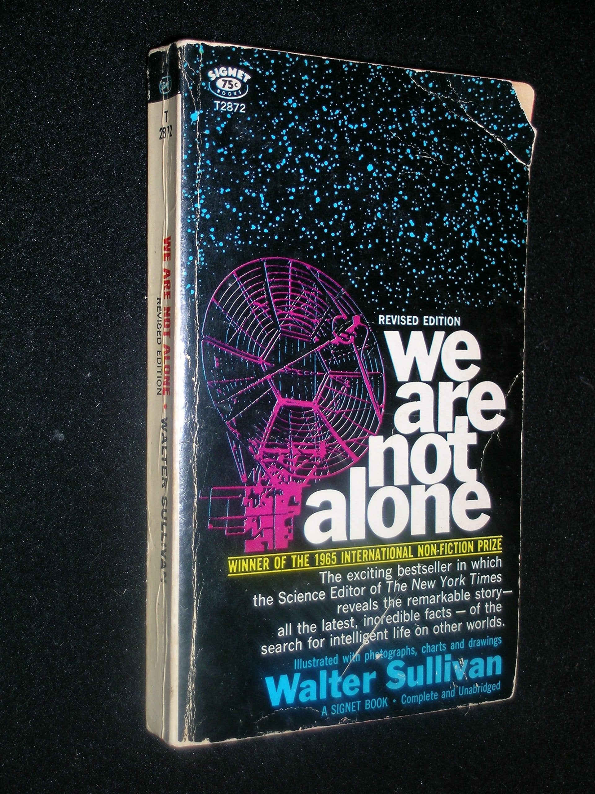 We are Not Alone: Search for Intelligent Life in the Universe book
