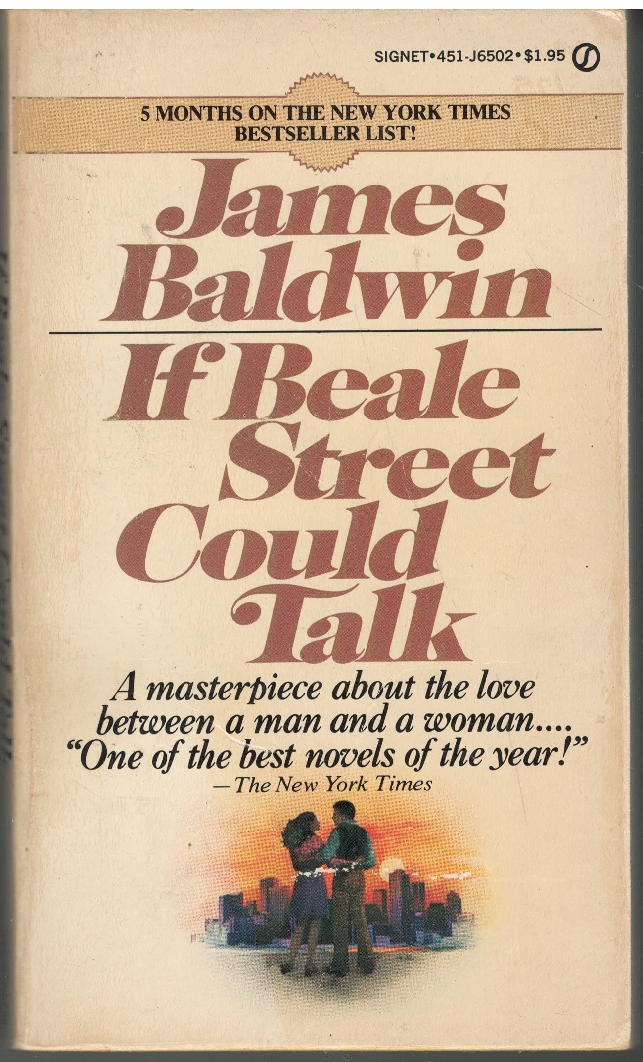 Baldwin James : If Beale Street Could Talk (Signet) Classics