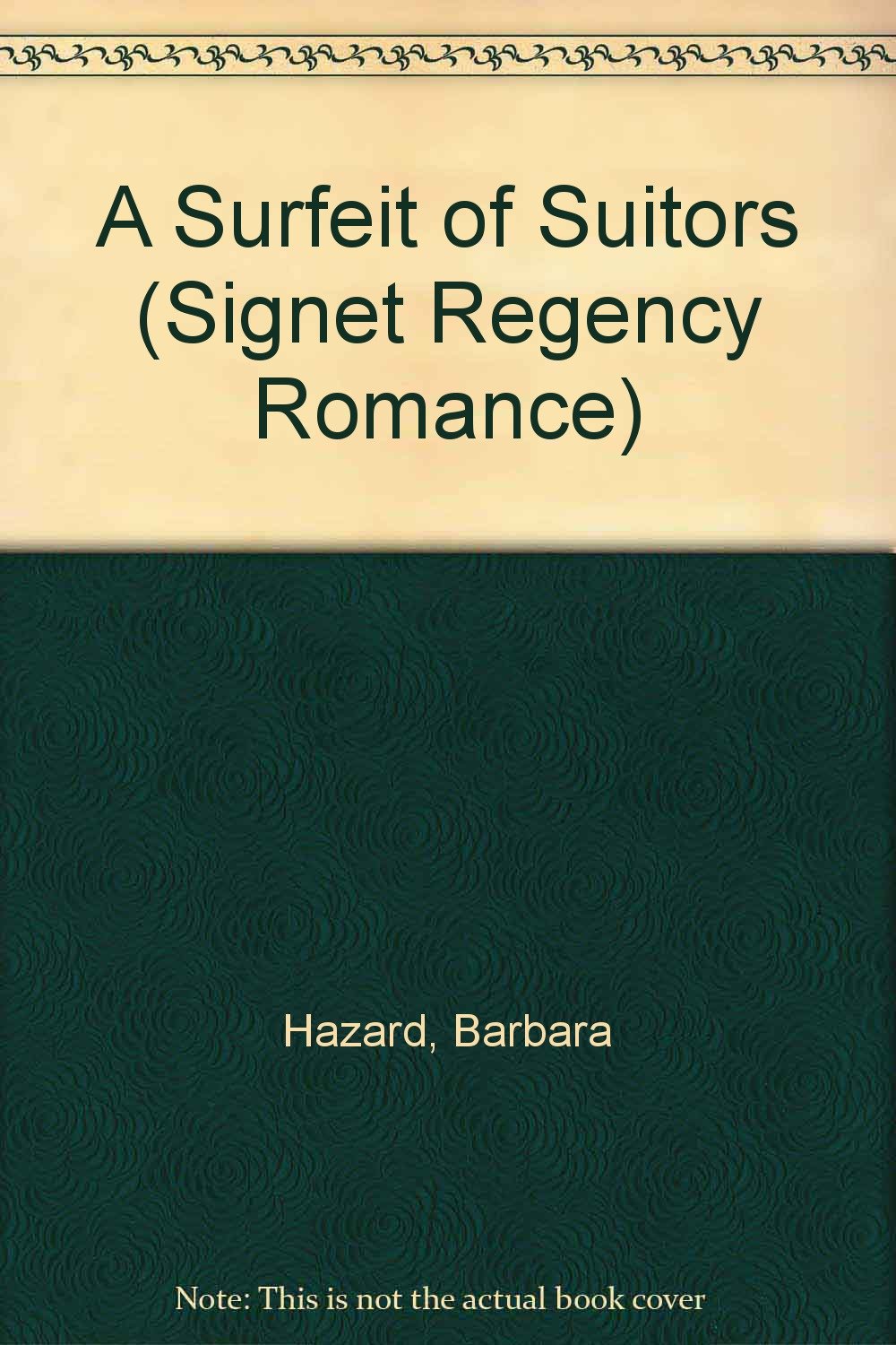 A Surfeit of Suitors (Signet Regency Romance) Books