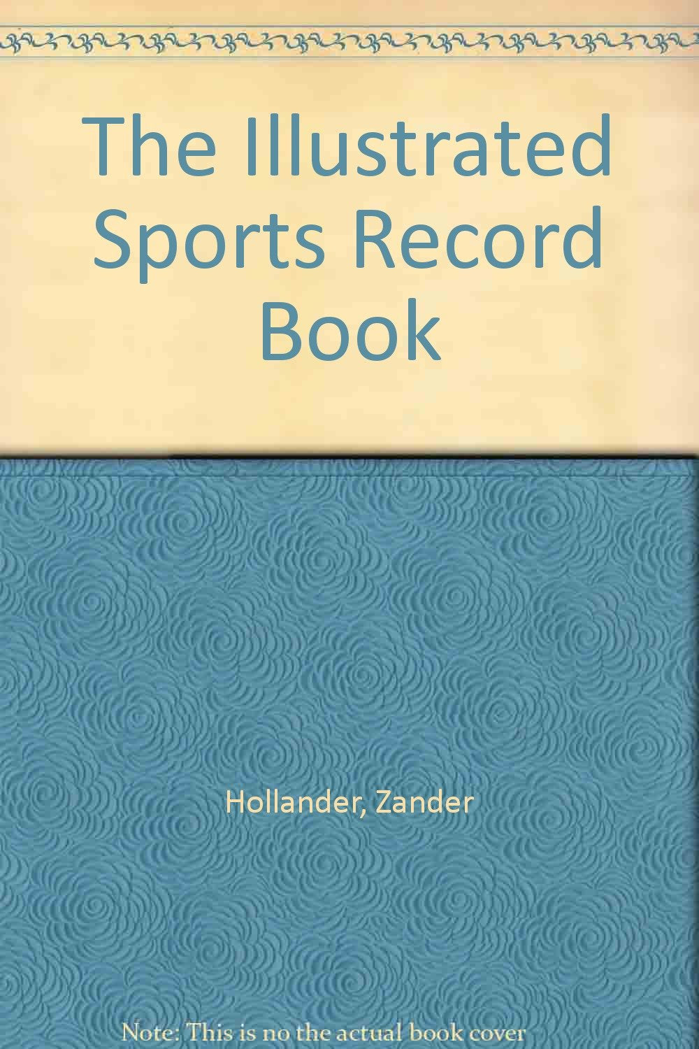 The Illustrated Sports Record Book Leisure & Fun