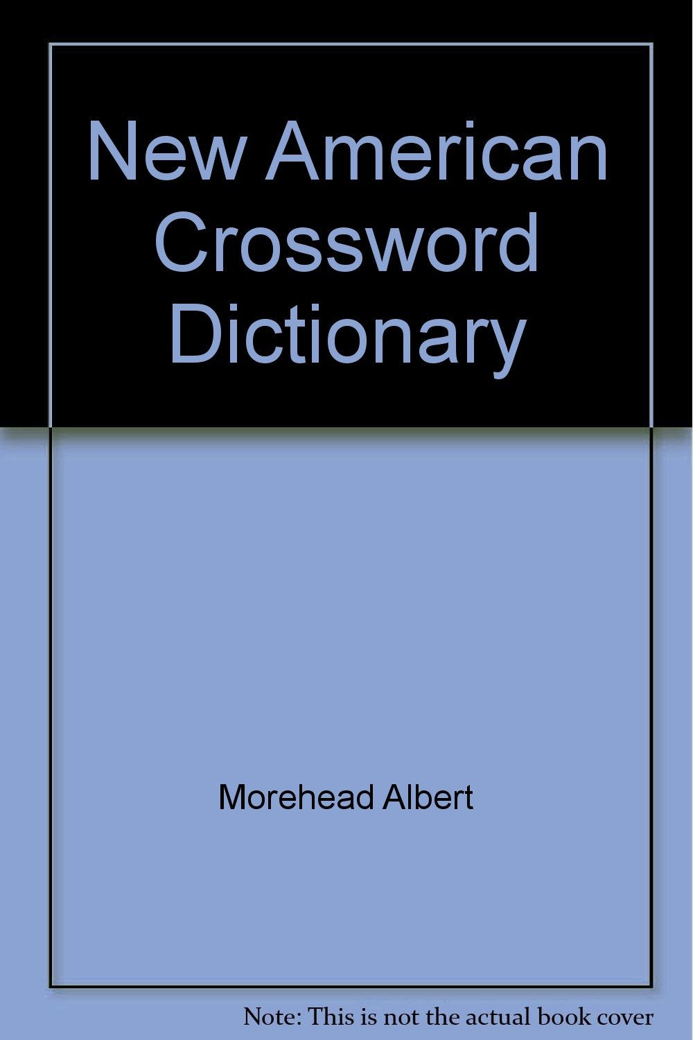 Crossword Dictionary, The New American Reference Books