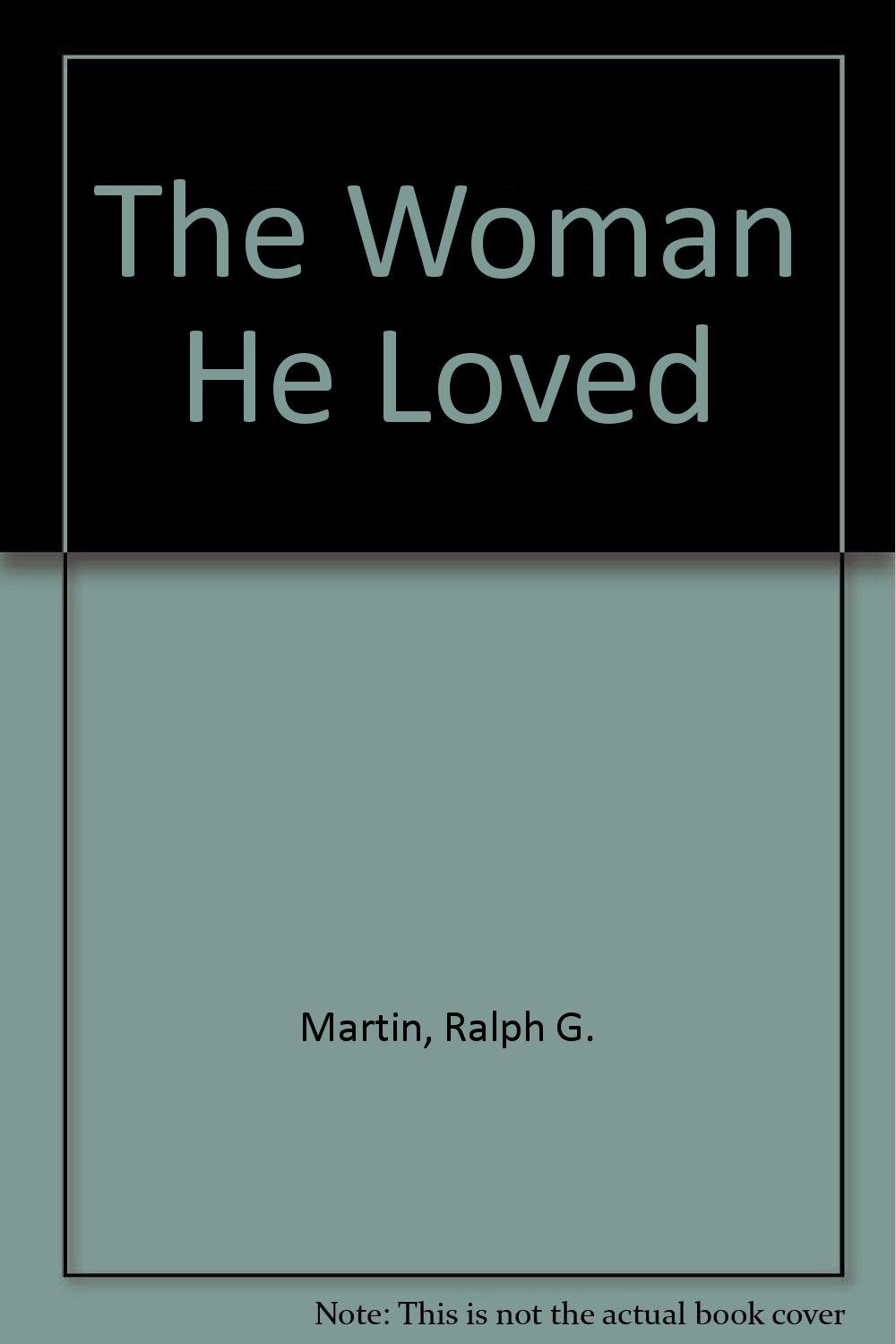 The Woman He Loved Books