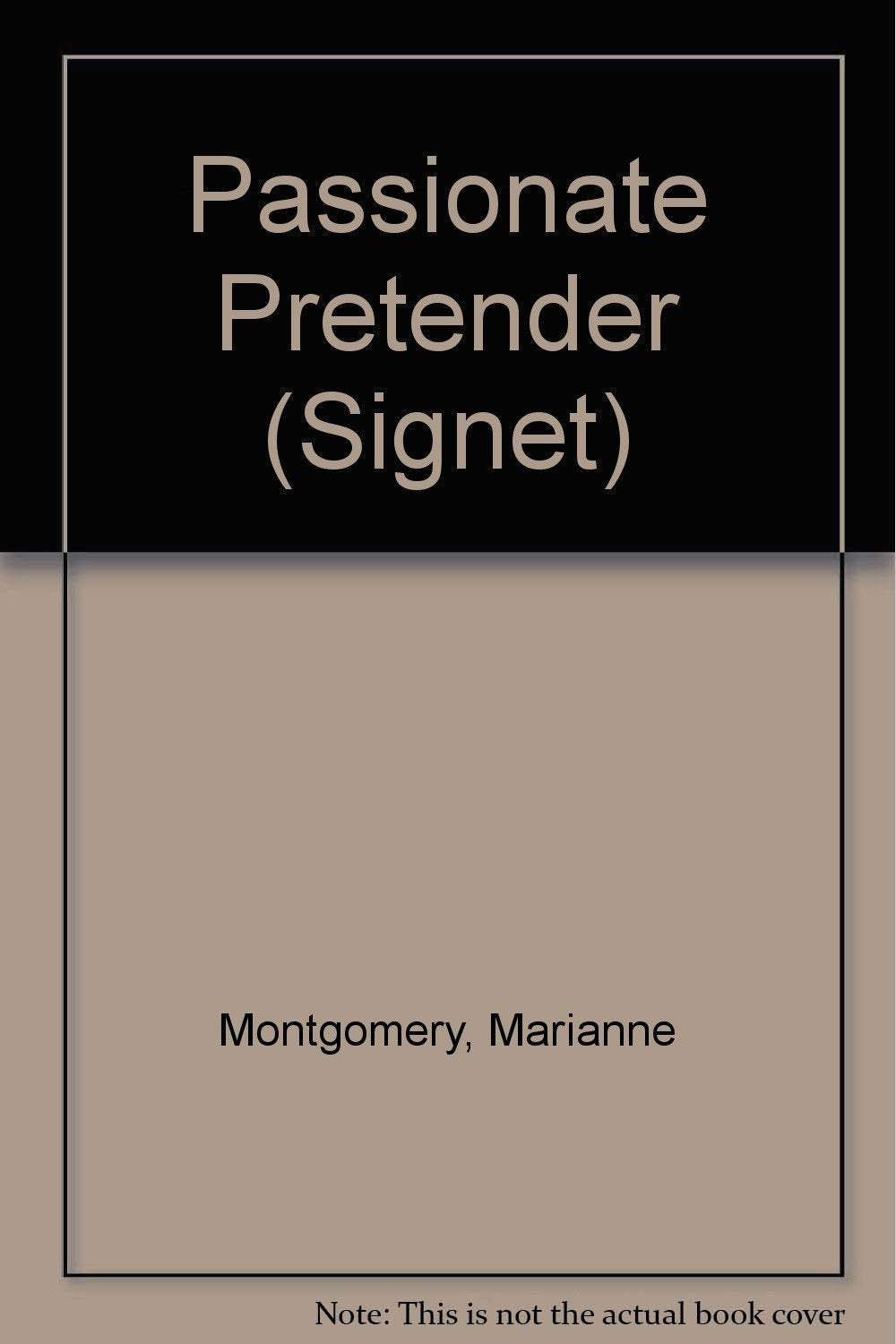 The Passionate Pretender (Signet) Books