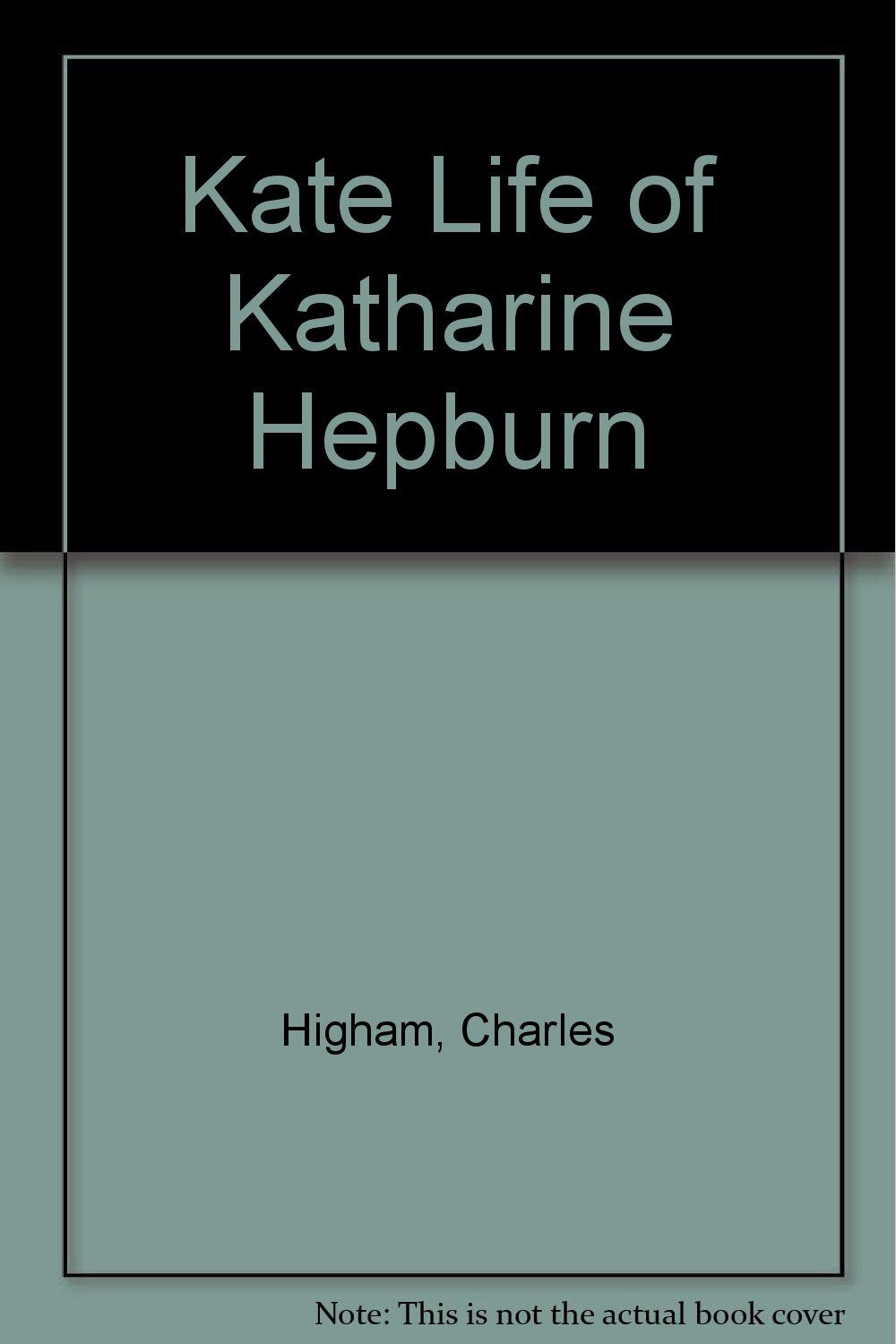 Kate: The Life of Katharine Hepburn Memories