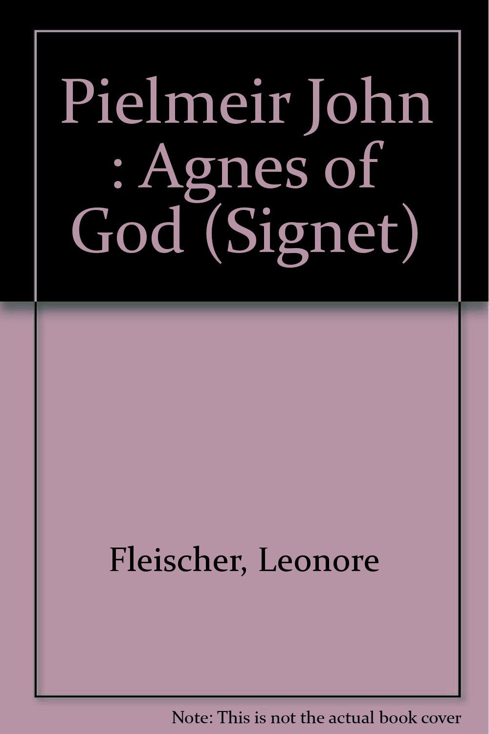 Agnes of God (Signet) Books
