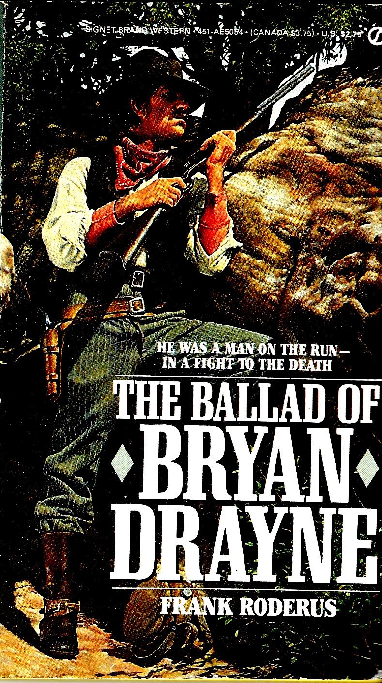 Roderns Frank : Ballad of Bryan Drayne (Signet) Books