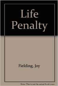 Fielding Joy : Life Penalty (Signet) Books