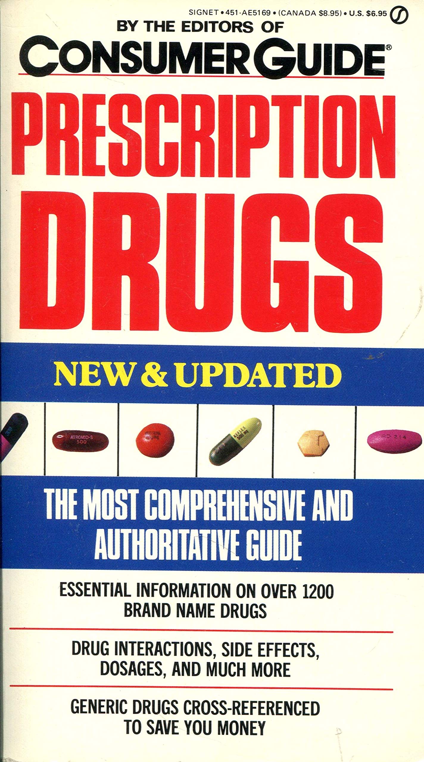 Consumer Guide : Prescription Drugs (Signet) Medicine
