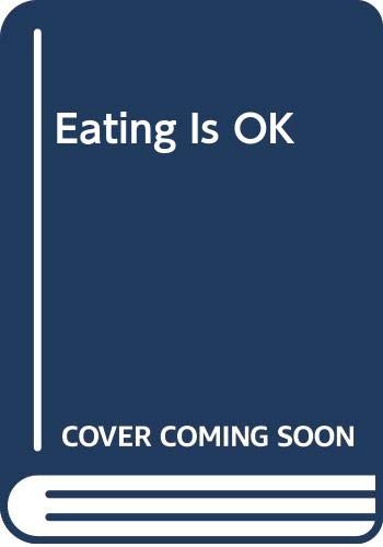 Product Image: Eating Is OK