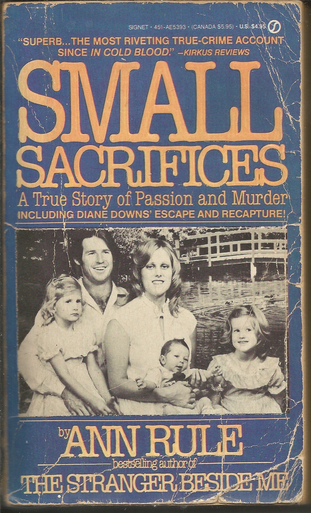 Small Sacrifices: A True Story of Passion And Murder book