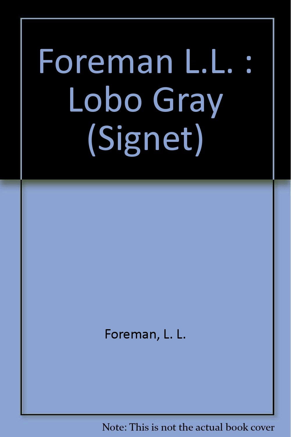 Lobo Gray Books