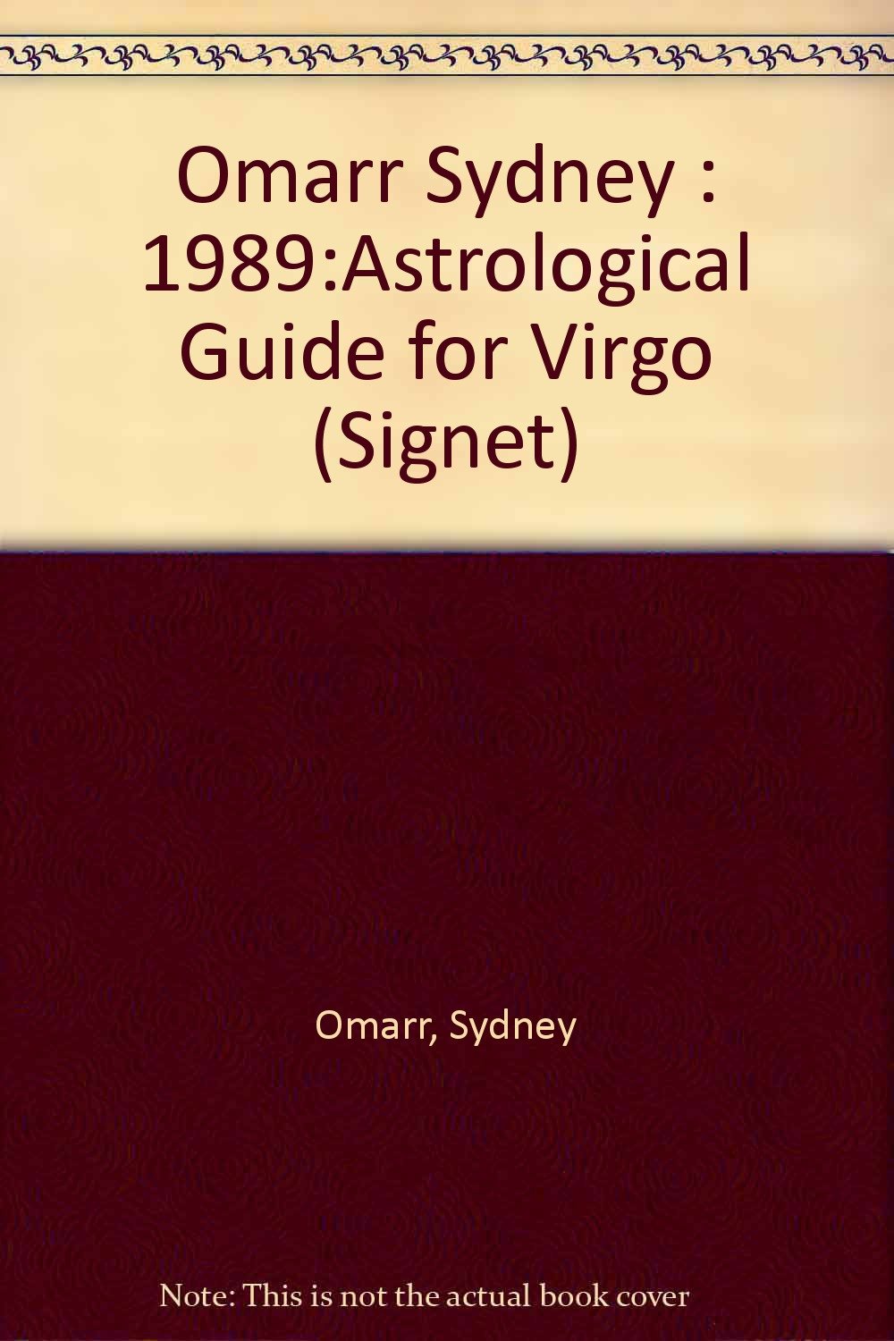 Omarr Sydney : 1989:Astrological Guide for Virgo (Signet) Books