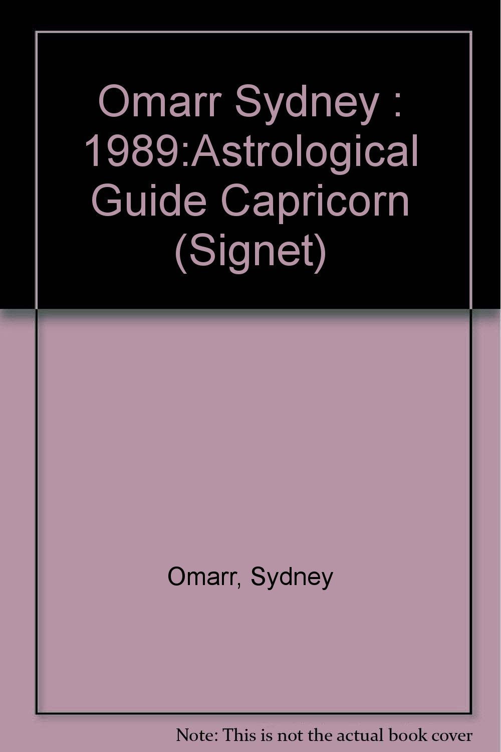 1989 Capricorn Sydney Omarr's Day-By-Day Astrological Guide (Signet) Books