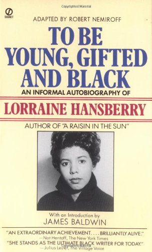 To be Young Gifted And Black Politics & Society