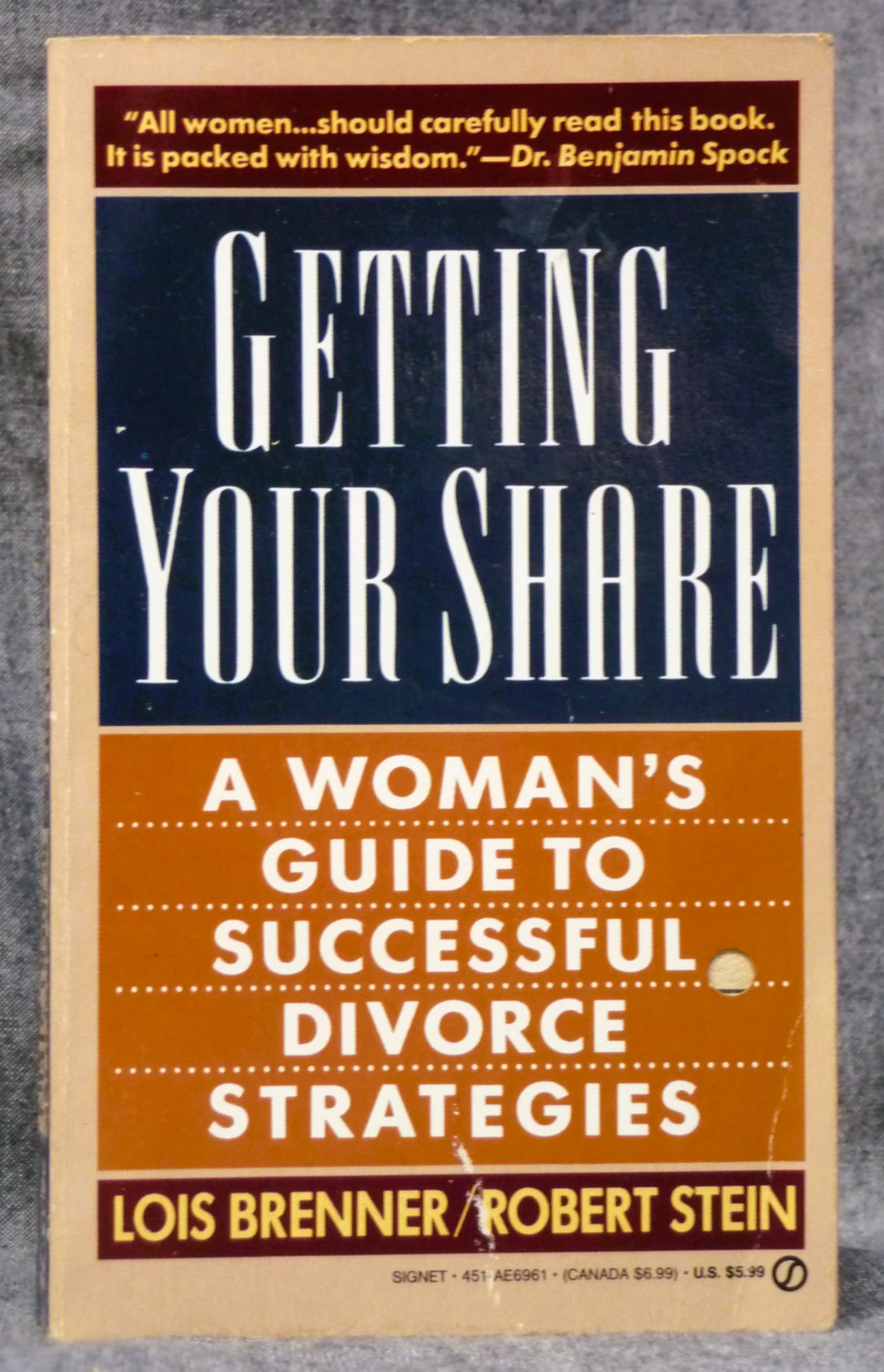 Getting Your Share: A Woman's Guide to Successful Divorce Strategies (Signet) Psychology