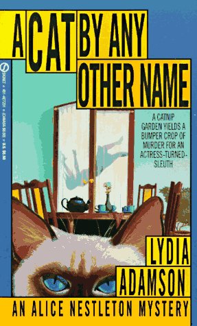 A Cat By Any Other Name (an Alice Nestleton Mystery) Detective & CSI