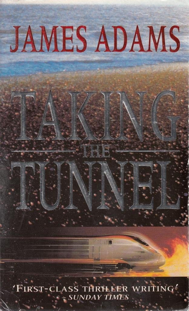 Taking the Tunnel Action & Adventure