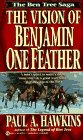 The Ben Tree Saga 2: The Vision of Benjamin One-Feather (Ben Tree Saga, Vol II) Contemporary literature