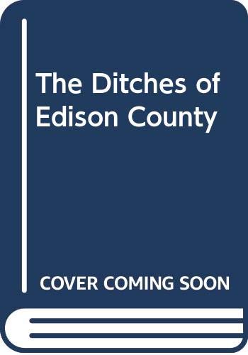 The Ditches of Edison County book