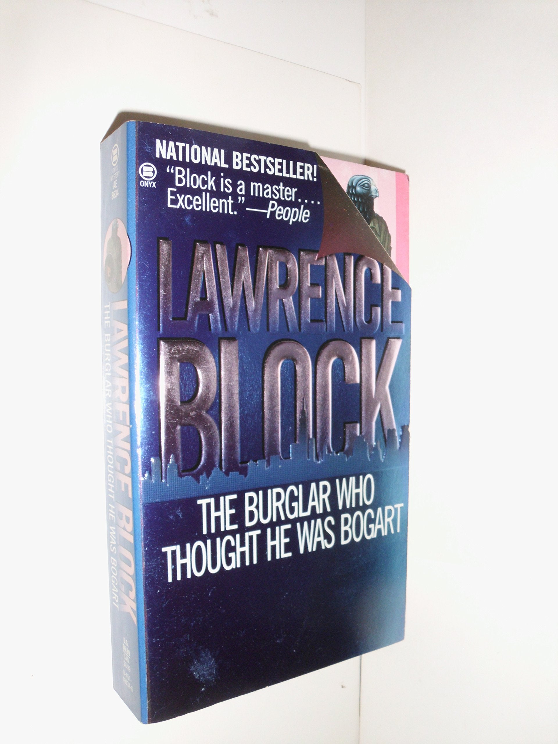 The Burglar Who Thought He Was Bogart: A Bernie Rhodenbarr Mystery Detective & CSI