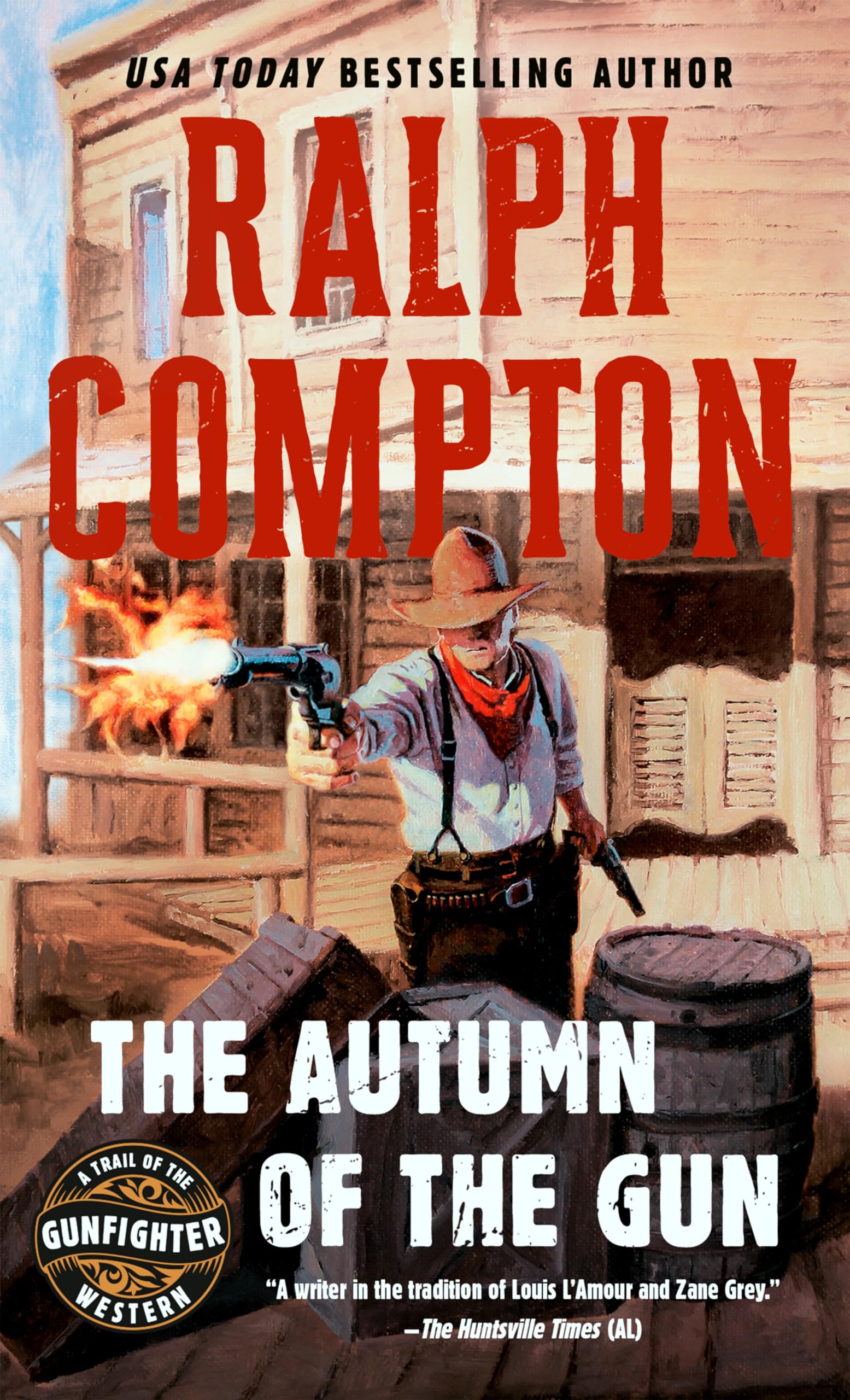 The Autumn of the Gun (A Trail of the Gunfighter Western, Band 3) Action & Adventure