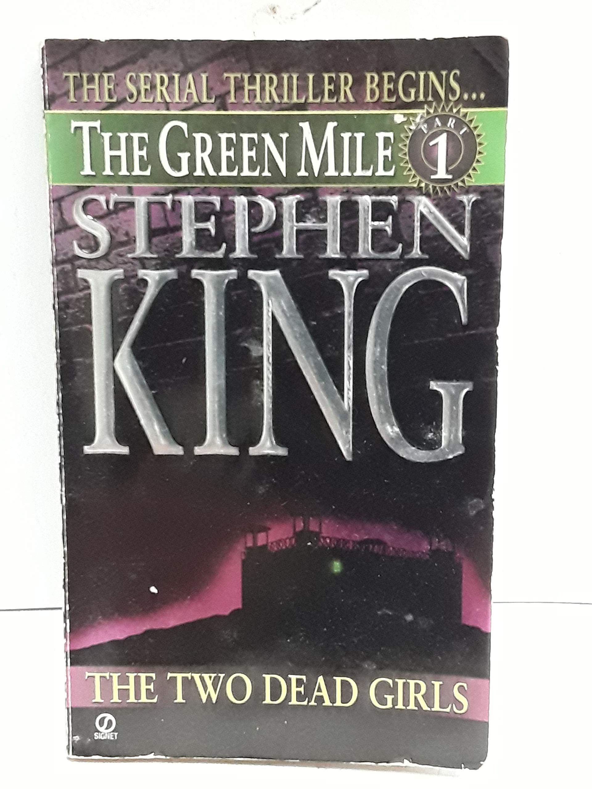 The Green Mile: The Two Dead Girls:Volume 1 Horror & Mystery