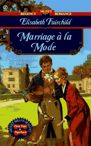 Marriage a La Mode (Signet Regency Romance) Contemporary Romance
