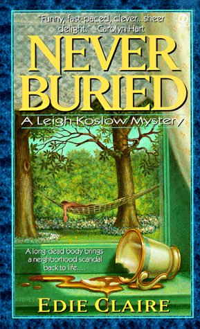 Never Buried (Leigh Koslow Mystery, Band 1) Contemporary literature