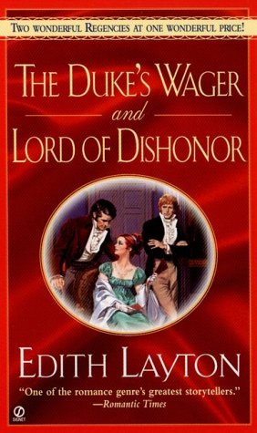 The Duke's Wager and Lord of Dishonor book