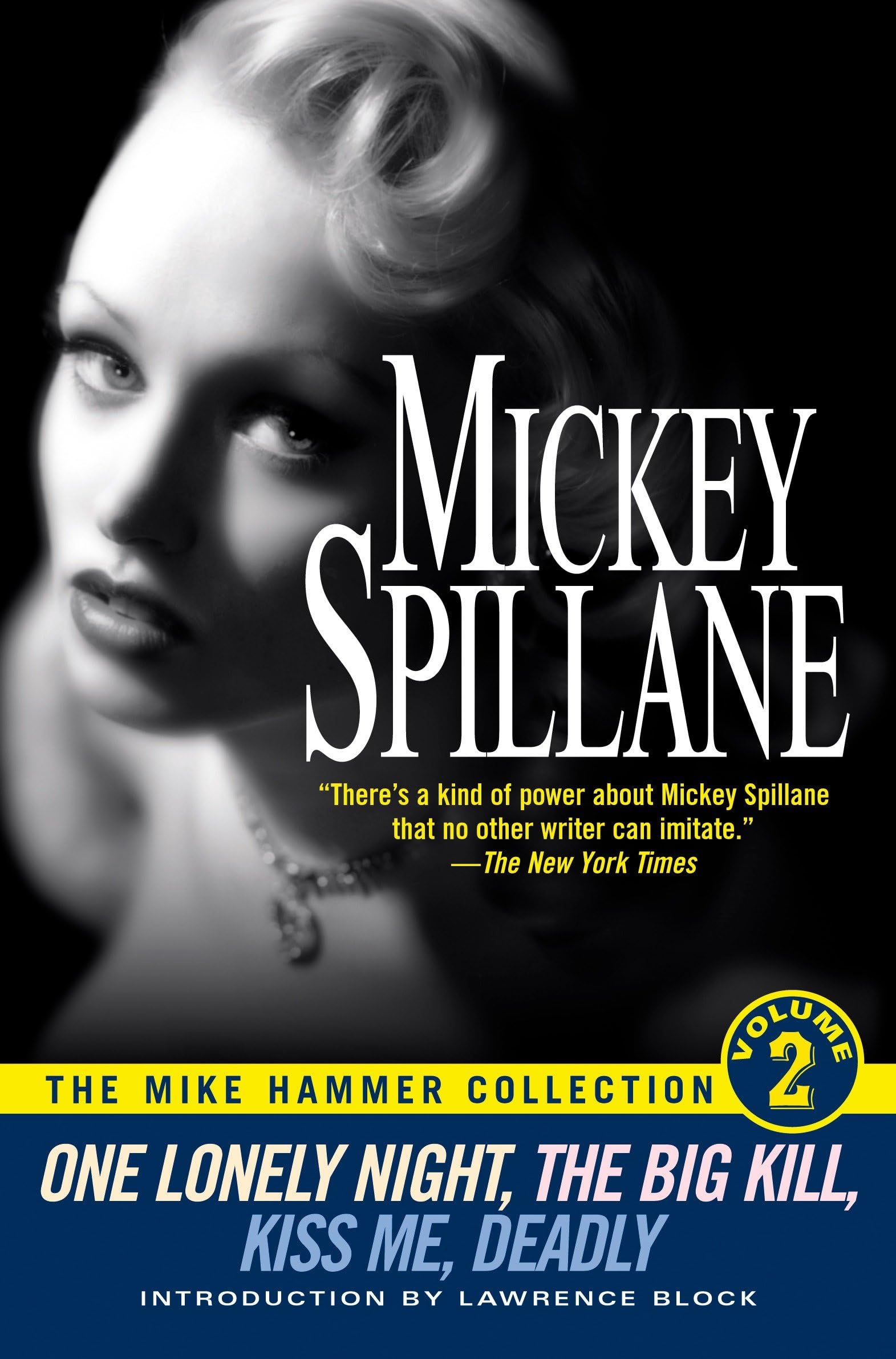 The Mike Hammer Collection, Volume II: One Lonely Night/the Big Kill/Kiss Me, Deadly Contemporary literature