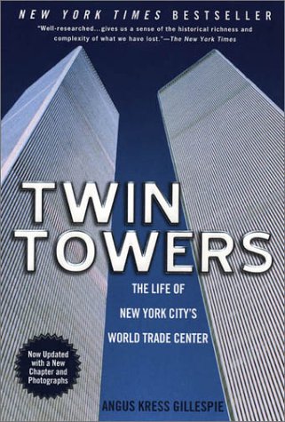 Twin Towers: The Life of New York City's World Trade Center Film, Art & Culture